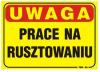 Tablica 35*25cm uwaga! prace na rusztowaniu