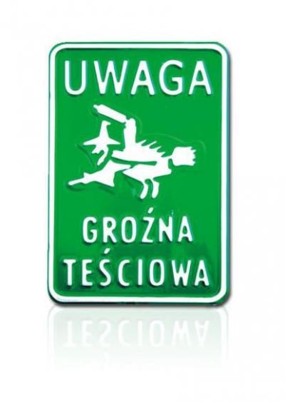 tablica-1520cm-uwaga-grozna-tesciowa.jpg