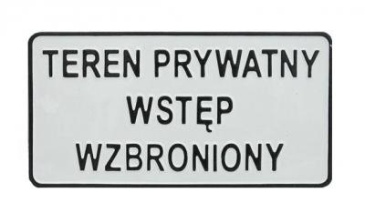 Tablica 15*29cm teren prywatny wstęp wzbroniony