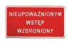 Tablica 15*29cm nieupoważnionym wstęp wzbroniony